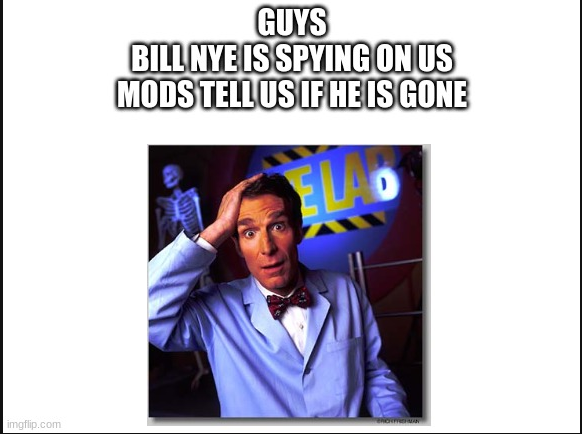 Bill nye the spy Blank Meme Template