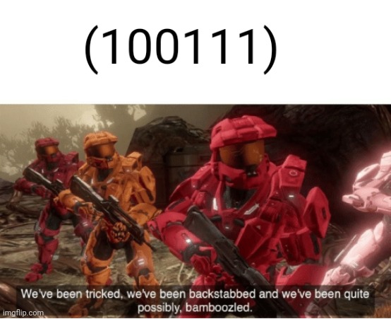 We have been tricked | image tagged in we have been tricked | made w/ Imgflip meme maker