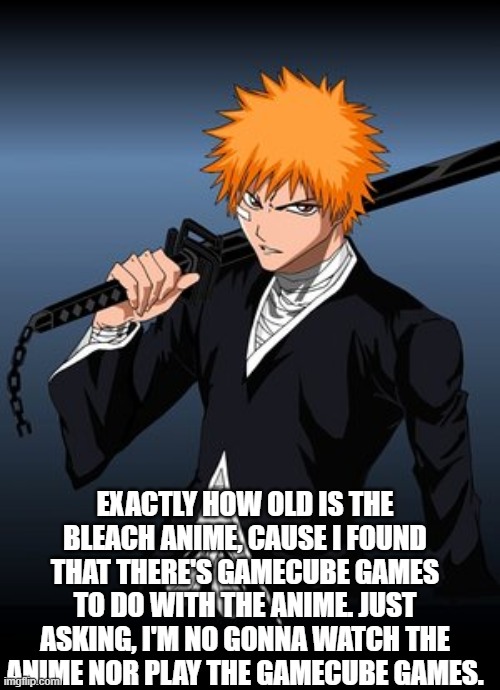 Anime ichigo bleach Memes & GIFs - Imgflip
