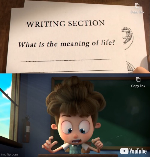 High Quality The meaning of life Blank Meme Template