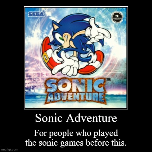 image tagged in funny,demotivationals,sonic the hedgehog | made w/ Imgflip demotivational maker