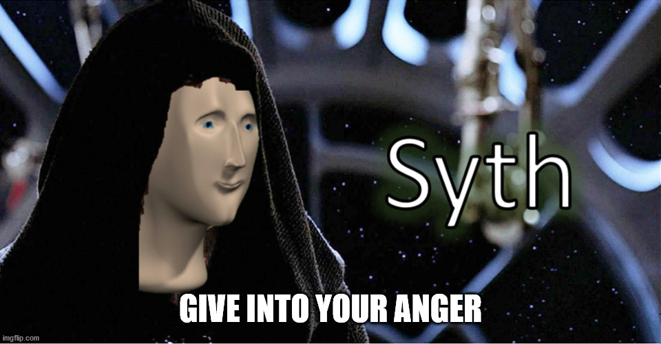 Meme Man Sith | GIVE INTO YOUR ANGER | image tagged in meme man sith | made w/ Imgflip meme maker