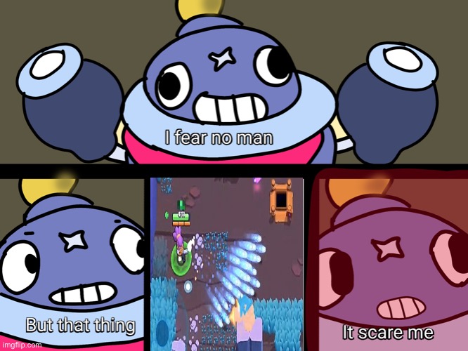 Only brawl stars players will understand | image tagged in brawl stars,lol,memes | made w/ Imgflip meme maker
