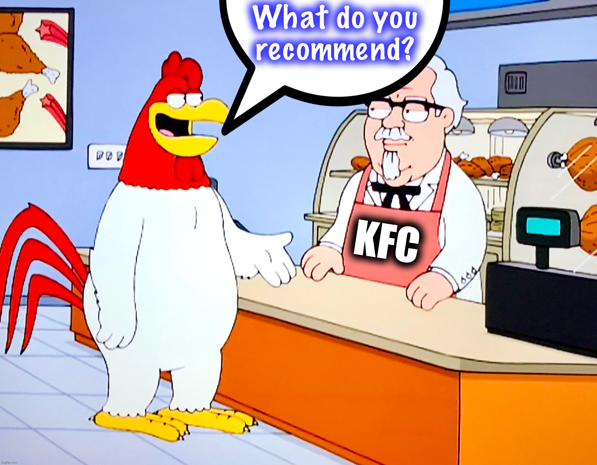Cold Case Files Ep. 14 - Whatever Happened To F. Leghorn? |  What do you
recommend? KFC | image tagged in foghorn leghorn,memes,kfc colonel sanders,kfc,unsolved mysteries,cannibalism | made w/ Imgflip meme maker