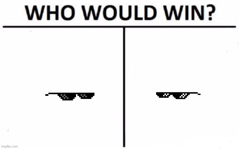 oh | image tagged in memes,who would win | made w/ Imgflip meme maker