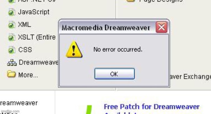No error occurred! | image tagged in no error occurred | made w/ Imgflip meme maker