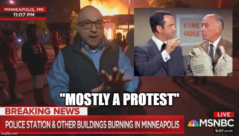 MSNBC Peaceful Protest | "MOSTLY A PROTEST" | image tagged in msnbc peaceful protest | made w/ Imgflip meme maker