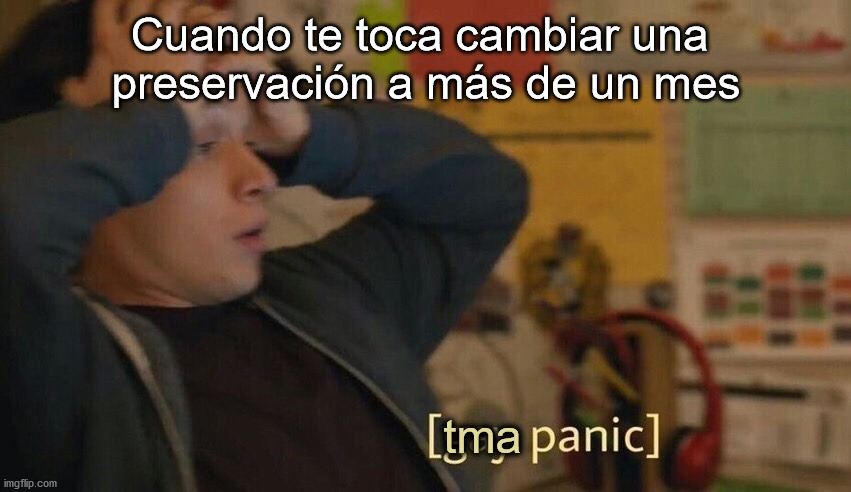 Tma panic | Cuando te toca cambiar una 
preservación a más de un mes; tma | image tagged in gay panic,tma,aircraft,maintenance | made w/ Imgflip meme maker