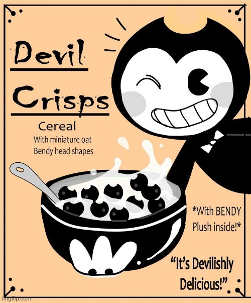 Devil crisps bendy cereal | image tagged in bendy,cereal,is,good,devil | made w/ Imgflip meme maker