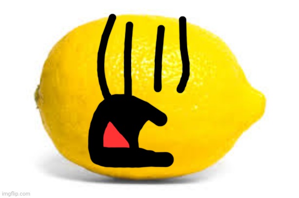 When life gives you lemons, X | image tagged in when life gives you lemons x | made w/ Imgflip meme maker
