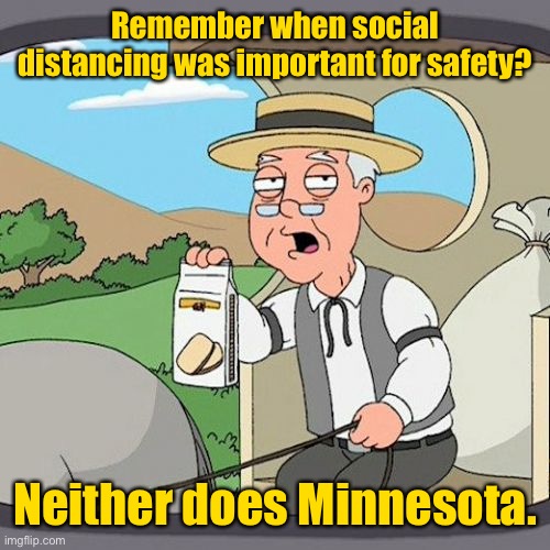 Looks like our cities are open for theft, arson & assault! | Remember when social distancing was important for safety? Neither does Minnesota. | image tagged in memes,pepperidge farm remembers,covid19,riots,criminals,minnesota | made w/ Imgflip meme maker