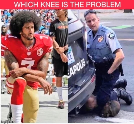 Repost. Didn’t see it in the stream yet; it’s a good one. | image tagged in repost,kaepernick,colin kaepernick,police brutality,protest,racism | made w/ Imgflip meme maker