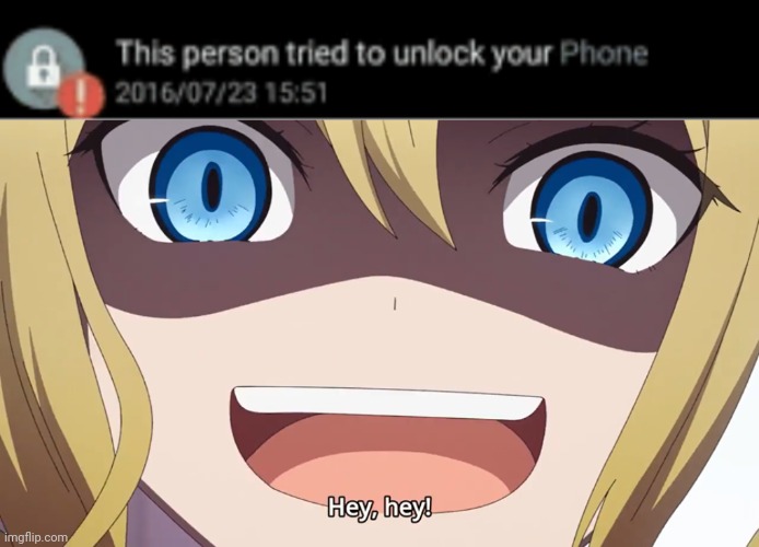 Oh look, an anime girl tries to access my phone! | image tagged in anime,kaguya-sama,kaguya-sama love is war,anime meme,this person tried to unlock your phone,memes | made w/ Imgflip meme maker