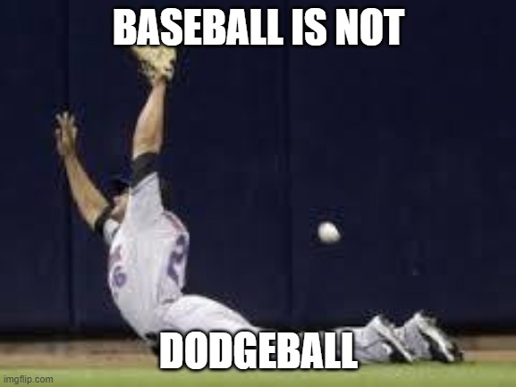 baseball missed ball | BASEBALL IS NOT; DODGEBALL | image tagged in baseball missed ball | made w/ Imgflip meme maker