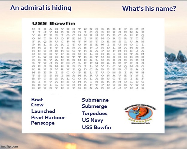 Naval Word search | What's his name? An admiral is hiding | image tagged in us navy,fun | made w/ Imgflip meme maker