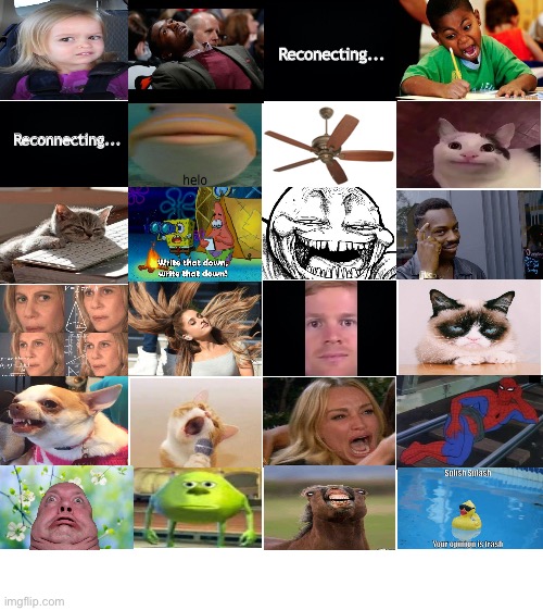 EVERY ZOOM MEETING HAS THIS | Reconecting... Reconnecting... | image tagged in blank white template | made w/ Imgflip meme maker
