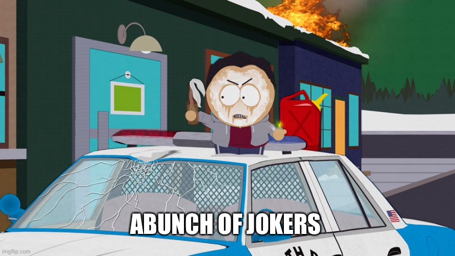 ABUNCH OF JOKERS | made w/ Imgflip meme maker