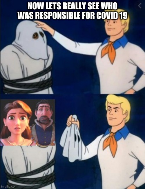 NOW LETS REALLY SEE WHO WAS RESPONSIBLE FOR COVID 19 | image tagged in corona virus,funny memes,memes,scooby doo mask reveal | made w/ Imgflip meme maker
