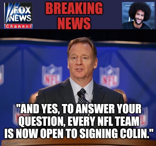 Finally... | image tagged in colin kaepernick,protesters,nfl football,minnesota | made w/ Imgflip meme maker