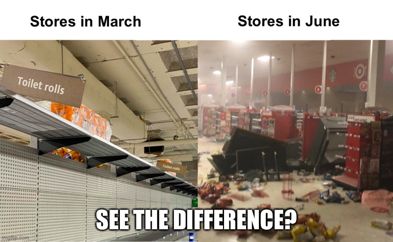 Stores are so different these days. | SEE THE DIFFERENCE? | image tagged in memes,funny,covid-19,george floyd,pandaboyplaysyt,2020 | made w/ Imgflip meme maker