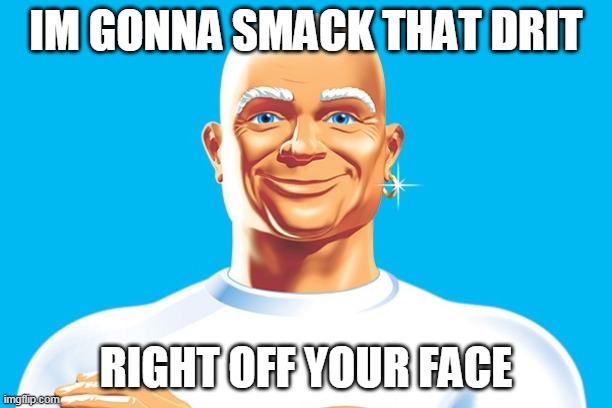 mr clean Memes & GIFs - Imgflip