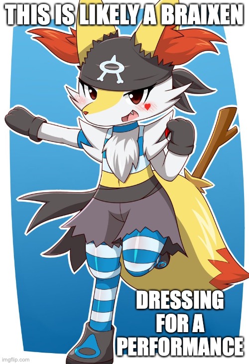 Braixen in Team Aqua Attire | THIS IS LIKELY A BRAIXEN; DRESSING FOR A PERFORMANCE | image tagged in braixen,pokemon,memes | made w/ Imgflip meme maker