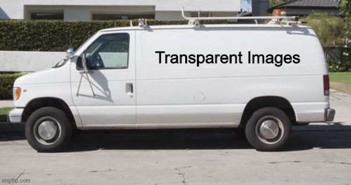 how to get new imgflippers | Transparent Images | image tagged in big white van | made w/ Imgflip meme maker