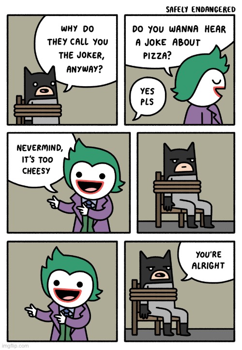 Safely Endangered | image tagged in batman | made w/ Imgflip meme maker