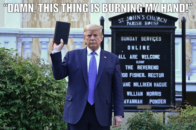 My hand is burning | “DAMN, THIS THING IS BURNING MY HAND!” | image tagged in trump | made w/ Imgflip meme maker