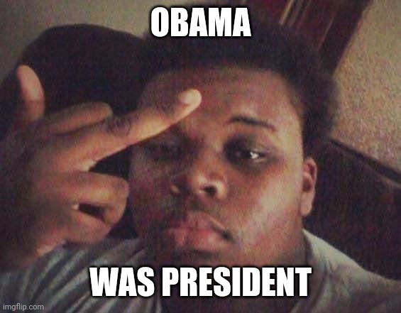 michael brown | OBAMA WAS PRESIDENT | image tagged in michael brown | made w/ Imgflip meme maker