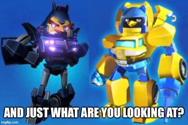 What Are You Looking At? | AND JUST WHAT ARE YOU LOOKING AT? | image tagged in what are you looking at | made w/ Imgflip meme maker