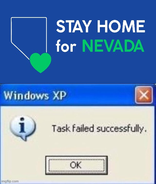 image tagged in windows xp,nevada | made w/ Imgflip meme maker