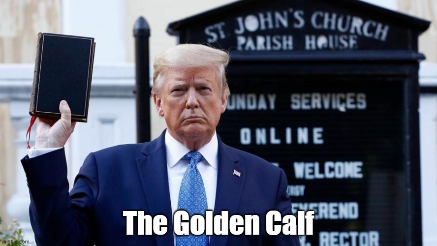  The Golden Calf | made w/ Imgflip meme maker