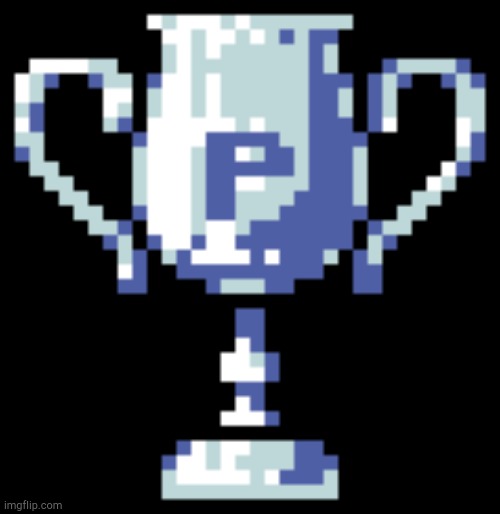 Platinum Trophy! | image tagged in platinum trophy | made w/ Imgflip meme maker