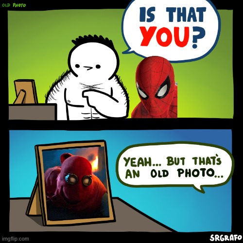 My least favorite mcu spidey suit is not looked on lightly by mcu spidey... | image tagged in is that you,spider-man,marvel,marvel cinematic universe | made w/ Imgflip meme maker