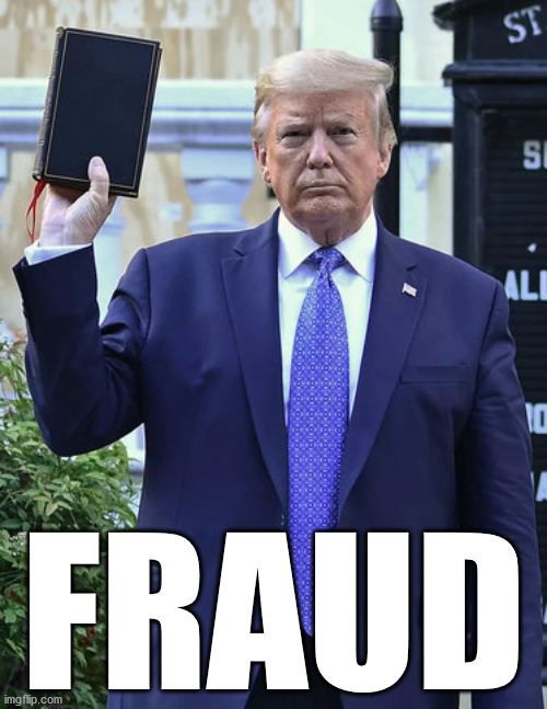 FRAUD | FRAUD | image tagged in donald trump | made w/ Imgflip meme maker