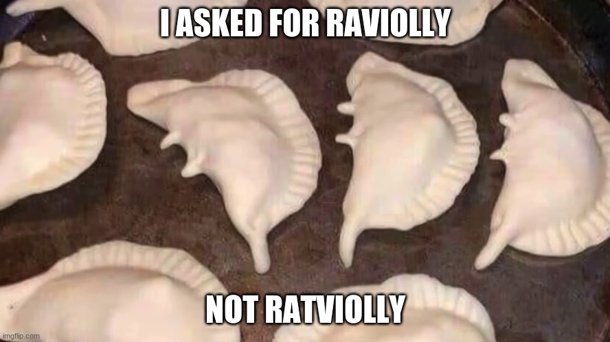 found this while i was browsing doordash | I ASKED FOR RAVIOLLY; NOT RATVIOLLY | image tagged in wtf | made w/ Imgflip meme maker