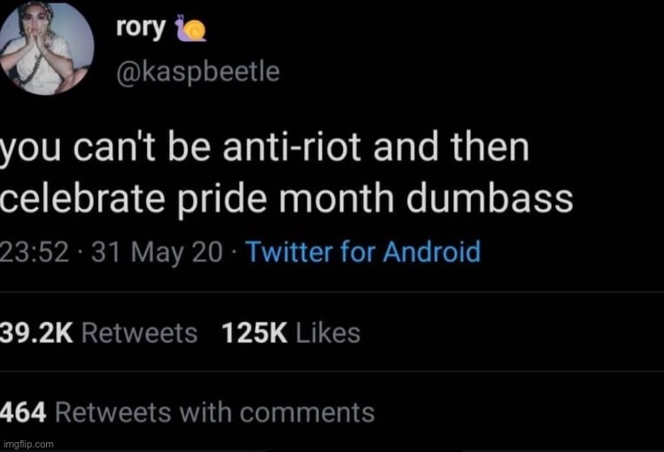 This wasn’t you was it Rory? lolll | image tagged in repost,reposts,gay pride,pride,riots,riot | made w/ Imgflip meme maker