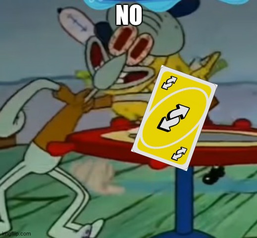cLeAn TaBlEs Mr. KrAbS! | NO | image tagged in clean tables mr krabs | made w/ Imgflip meme maker