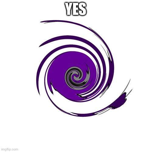 A | YES | made w/ Imgflip meme maker