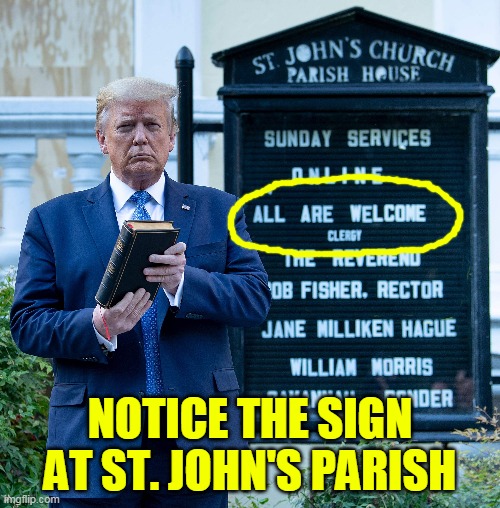 NOTICE THE SIGN
AT ST. JOHN'S PARISH | made w/ Imgflip meme maker