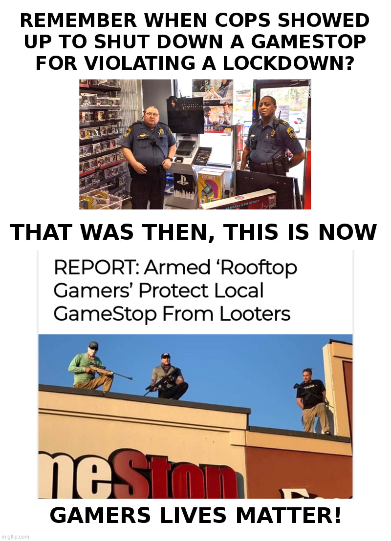 GameStop, Then and Now | image tagged in gamestop,coronavirus,bureaucrats,shutdown,everything,and everybody loses their minds | made w/ Imgflip meme maker