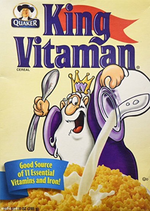 King vitamin cereal | image tagged in king vitamin,cereal | made w/ Imgflip meme maker