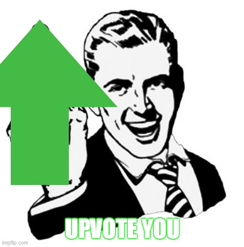Upvote You!!! | UPVOTE YOU | image tagged in 1950s middle finger,upvotes,upvote | made w/ Imgflip meme maker