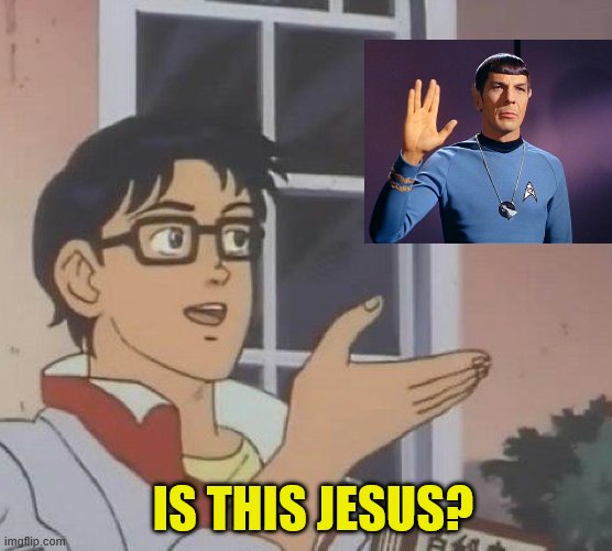 Is This A Pigeon Meme | IS THIS JESUS? | image tagged in memes,is this a pigeon | made w/ Imgflip meme maker