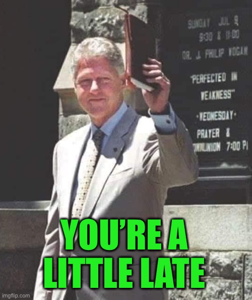 YOU’RE A LITTLE LATE | made w/ Imgflip meme maker