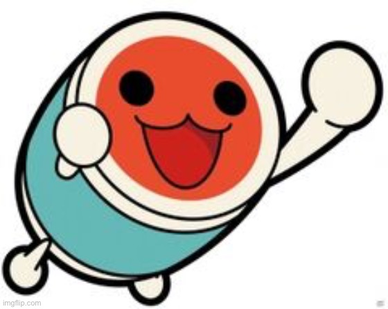 Donchan! | image tagged in donchan,taiko no tatsujin,memes | made w/ Imgflip meme maker