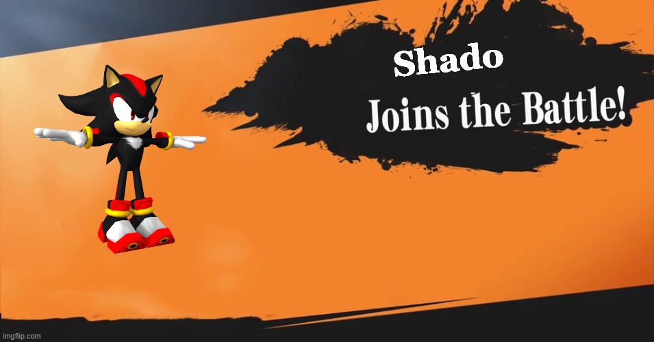 Shado | Shado | image tagged in smash bros | made w/ Imgflip meme maker