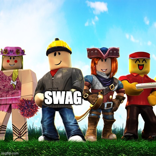 Roblox Swag | SWAG | image tagged in roblox,group,swag | made w/ Imgflip meme maker