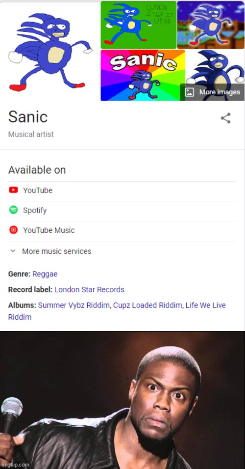 Sanic is a singer?! | image tagged in sanic,funny memes,stupid,dumb,sonic the hedgehog | made w/ Imgflip meme maker